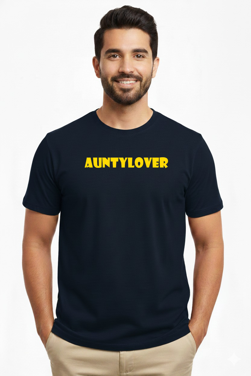 Auntylover Funny Quote T-Shirt for Men – Statement Streetwear Edition Tee | Vasthr