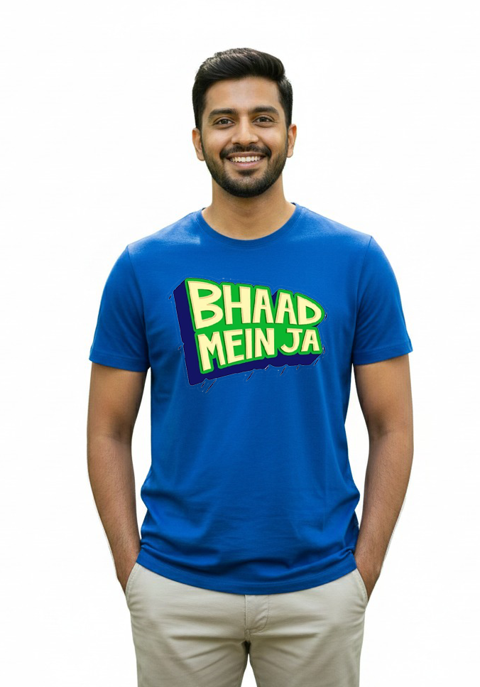 “Bhaad Mein Ja” Funny Hindi Quote T-Shirt | Premium Cotton 180–240 GSM | Trendy Graphic Tee by Vasthr