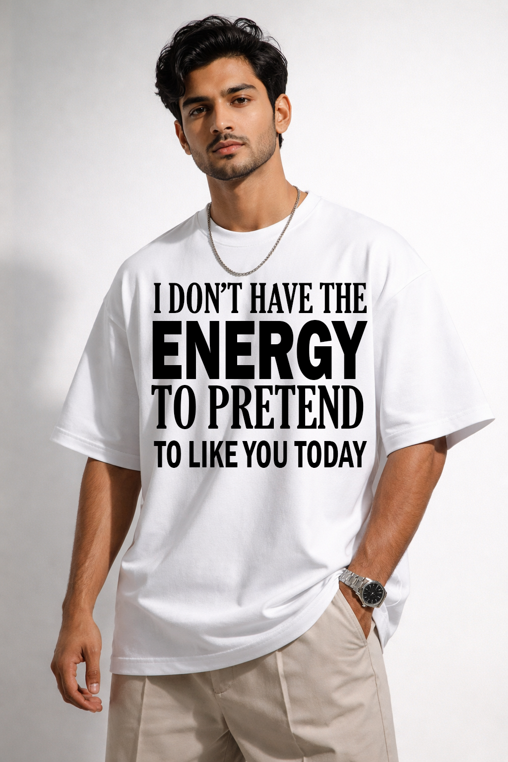 Vasthr “I Don’t Have The Energy To Pretend To Like You Today” Oversized T-Shirt – Real Mood Edition