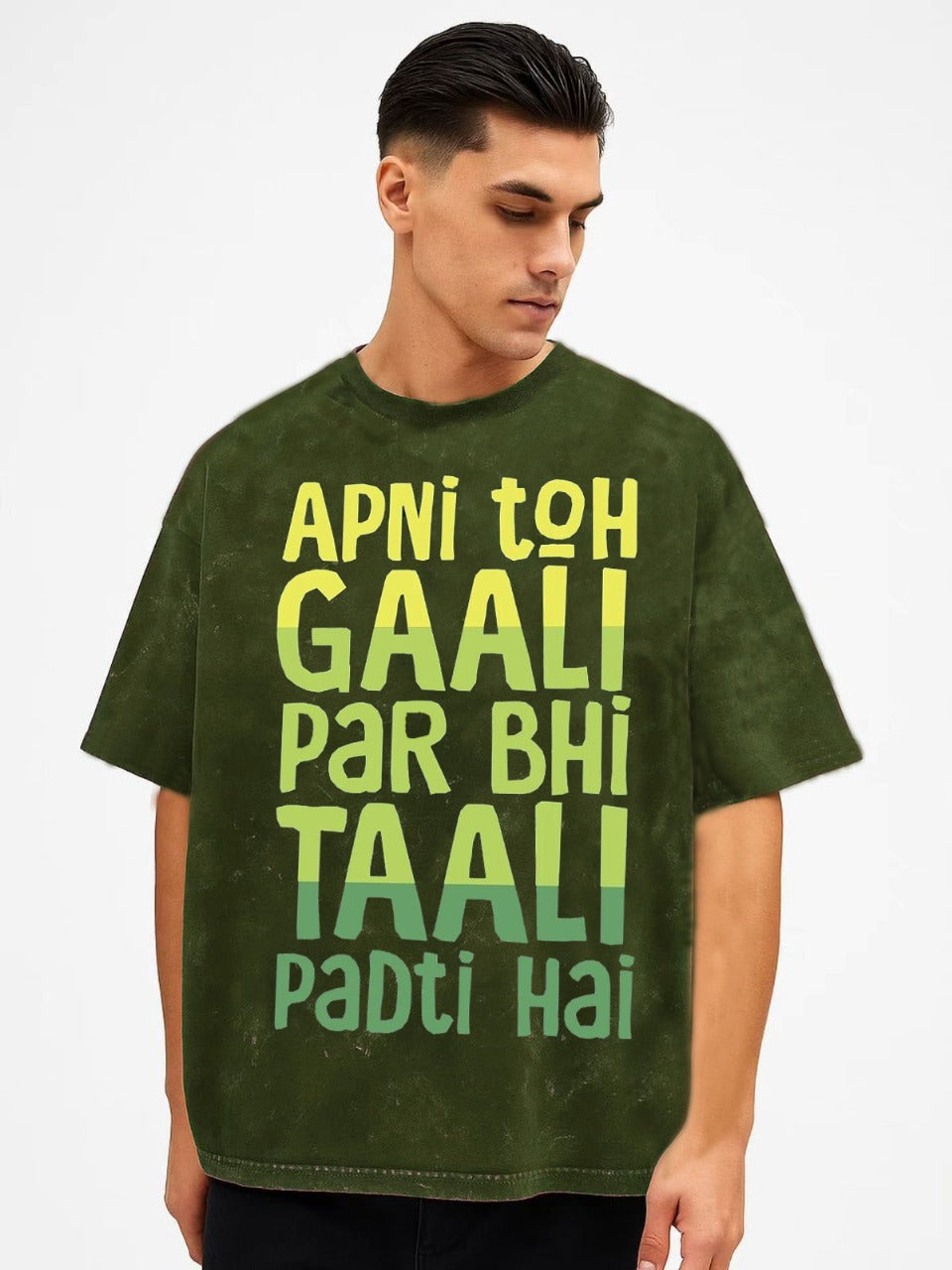 Vasthr “Apni Toh Gaali Par Bhi Taali Padti Hai” Oversized T-Shirt for Men & Women | Funny Hindi Quote Graphic Tee