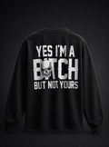 Vasthr “NOT YOURS” Oversized Sweatshirt (Jet Black)