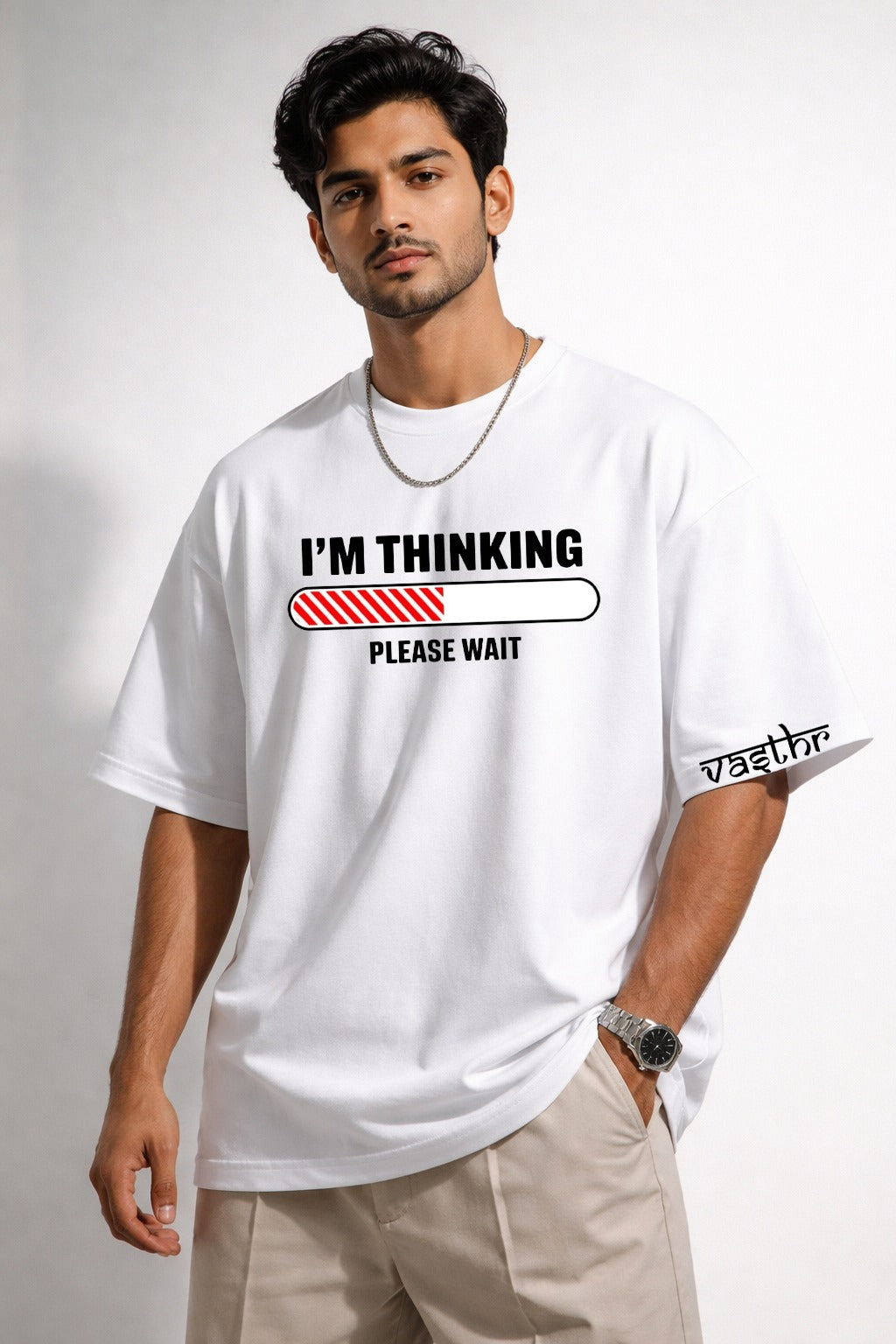 Vasthr “I'M THINKING – PLEASE WAIT” Oversized T-Shirt (White)